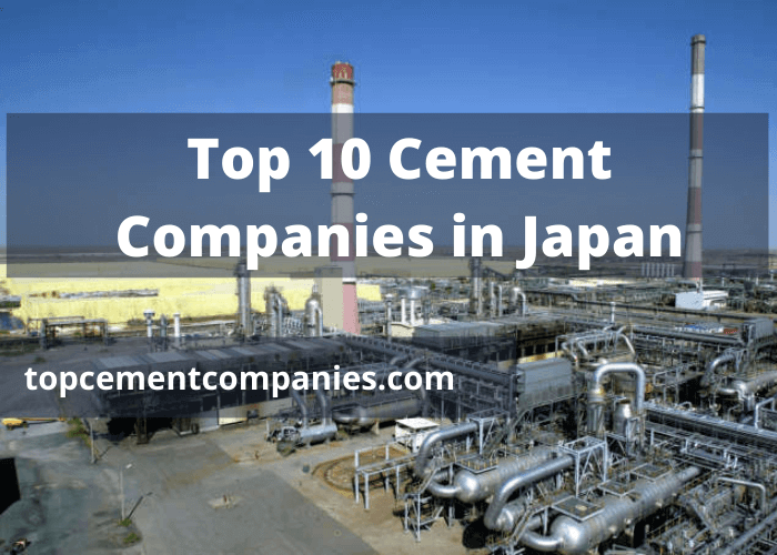 Top 10 Cement Companies in Japan Top Cement Companies