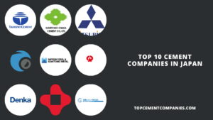 Top 10 Cement Companies in Japan